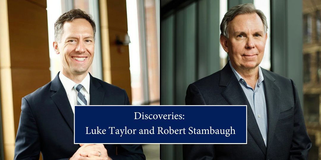 Professors Luke Taylor and Robert Stambaugh